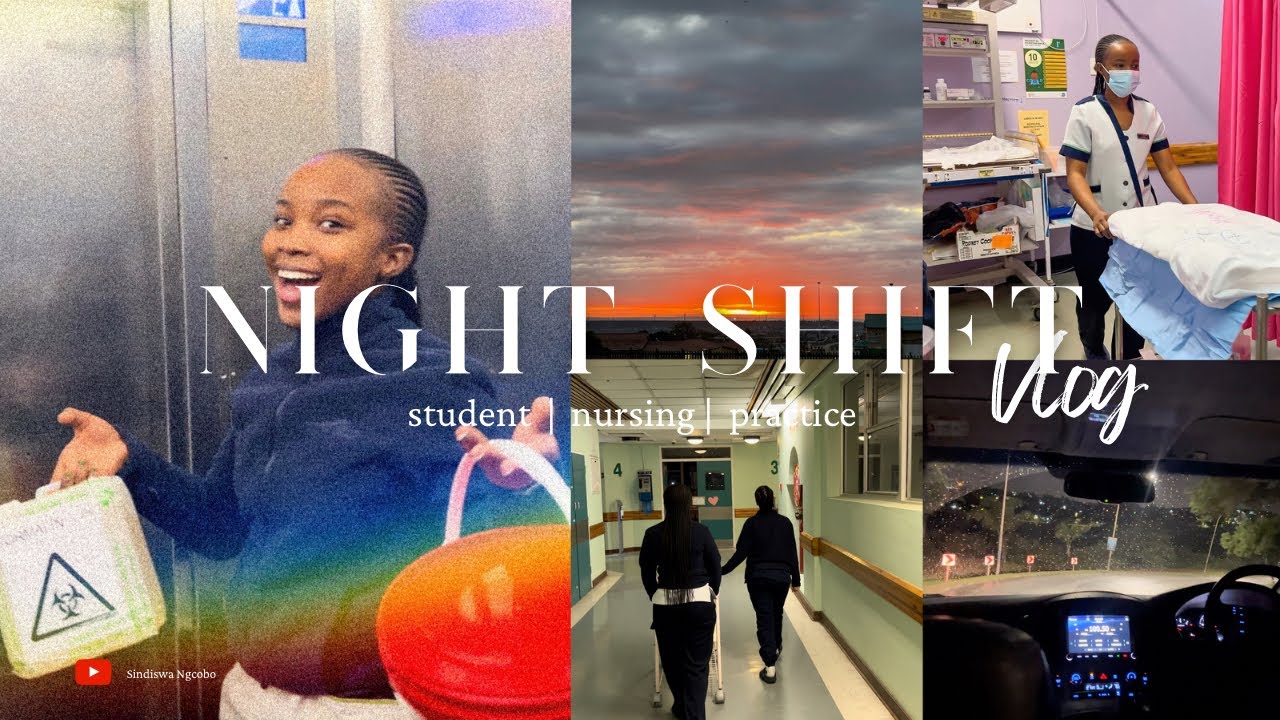 VLOG: NIGHT SHIFT PLACEMENT 🫠| Student life | Nursing Science | South African YouTuber