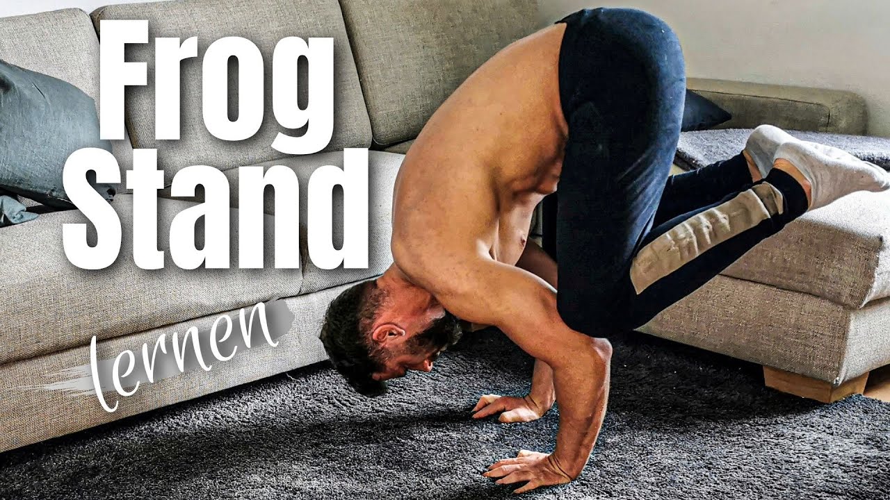 FROGSTAND / Yoga Krähe Tutorial - Balancieren auf den Händen | Handstand lernen