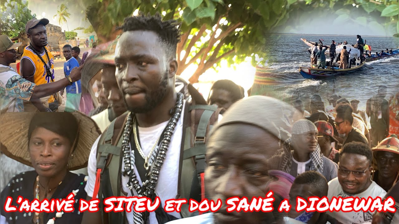 L’arrivé de SITEU en pirogue and ack DOU SANÈ ack pimpi Lou gra a DIONEWAR le 