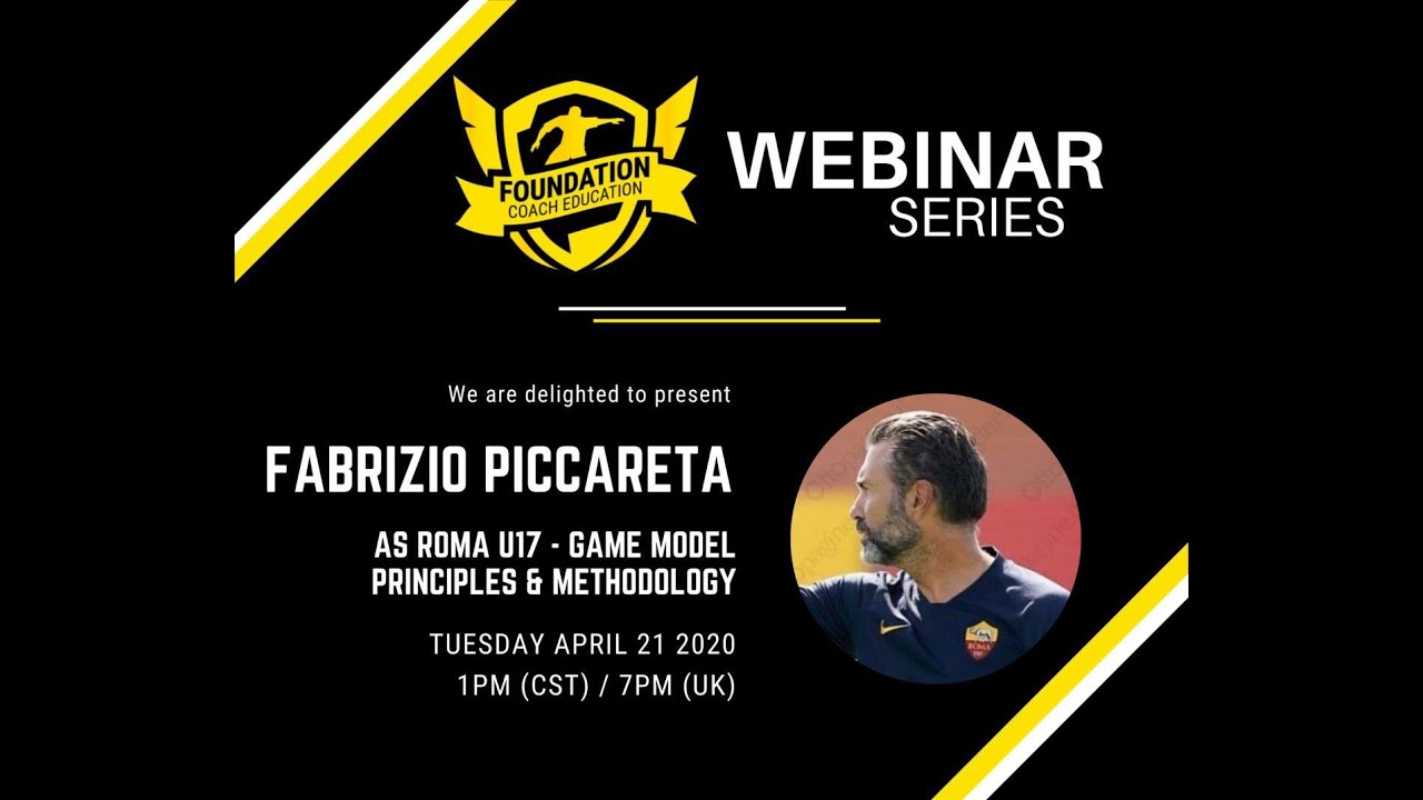 AS Roma U17 - Game Model, Principles & Methodology - Fabrizio Piccareta
