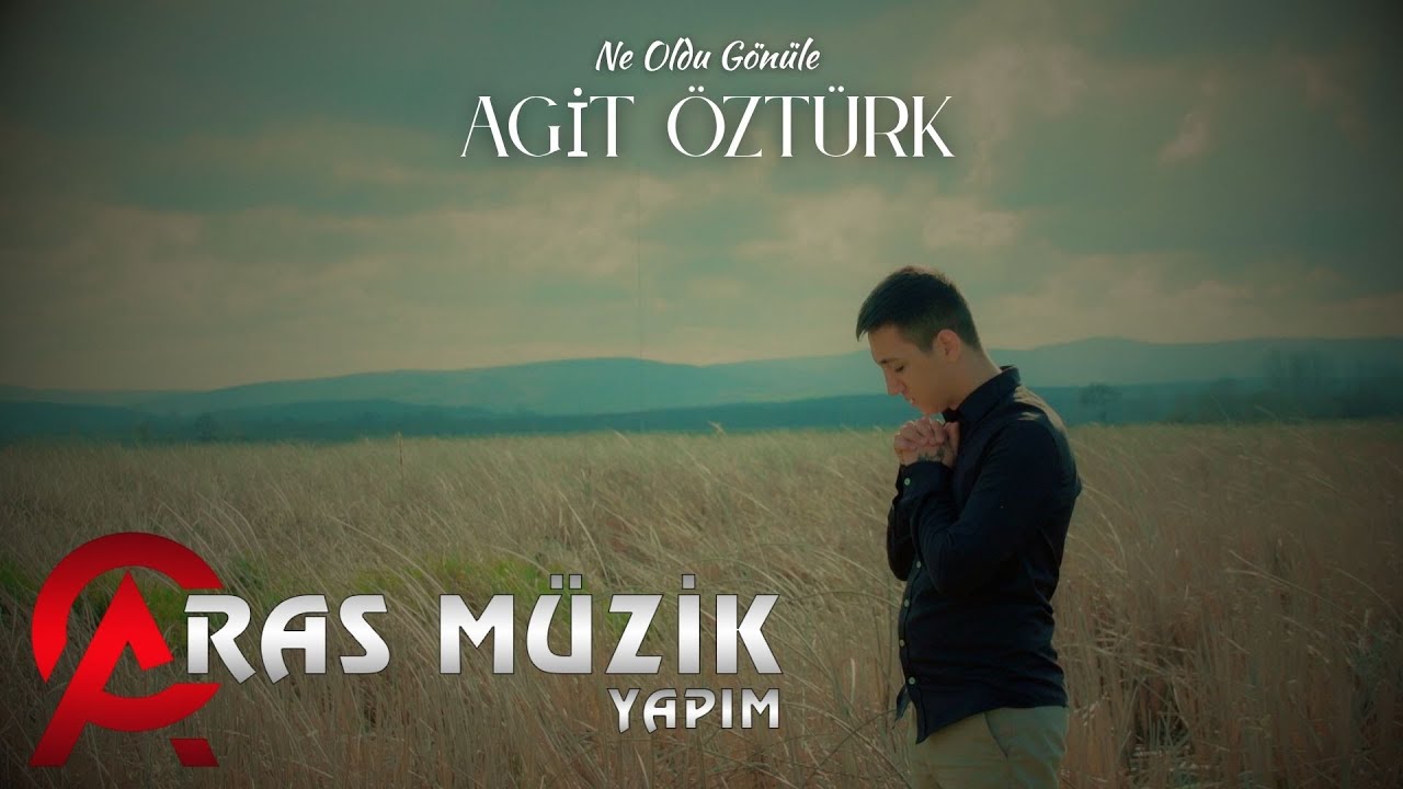 Agit &Ouml;zt&uuml;rk - Ne Oldu G&ouml;n&uuml;le 2021