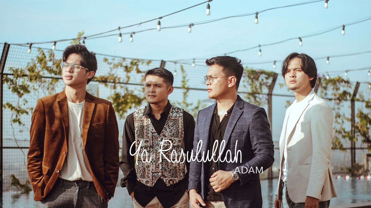 YA RASULULLAH - ADAM (Cover)