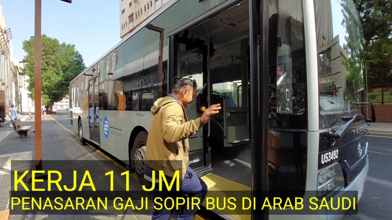 PENASARAN GAJI SOPIR BUS DI ARAB SAUDI