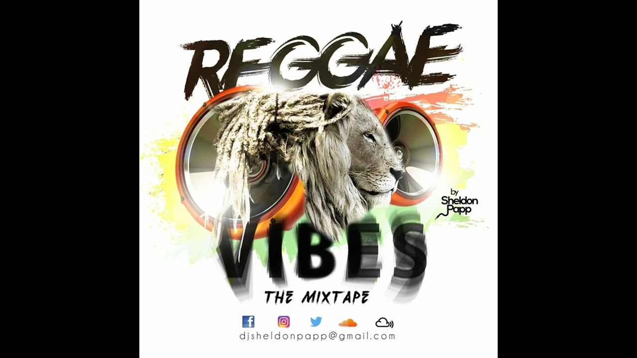 SHELDON PAPP - REGGAE VIBES #7 THE MIXTAPE