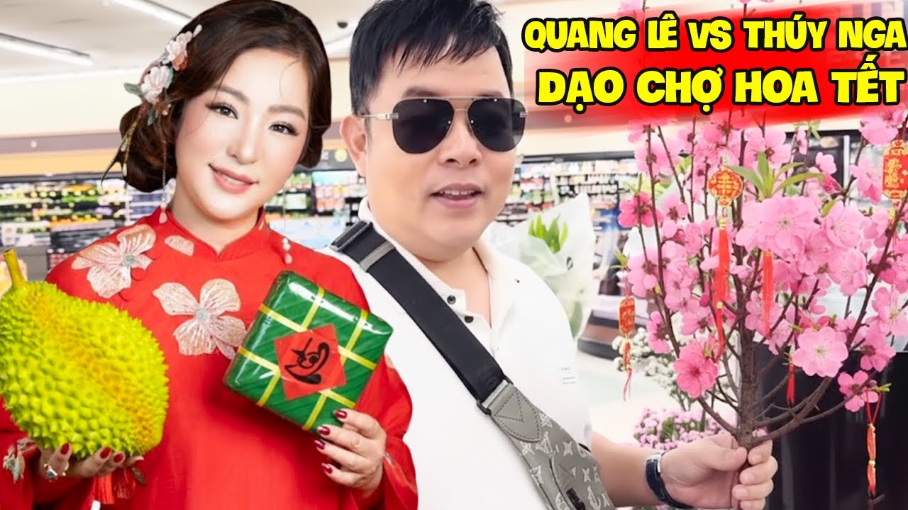 Quang Lê Tháp Tùng Thúy Nga Dạo Quanh Chợ Hoa Tết Tại Mỹ - Không Khí Tết Khiến Ai Xem Cũng Nao Lòng!