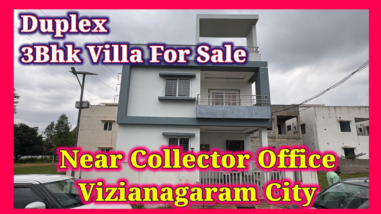 3BHK Duplex Villa for Sale in Vizianagaram | Near Collector Office | Fully Interior,