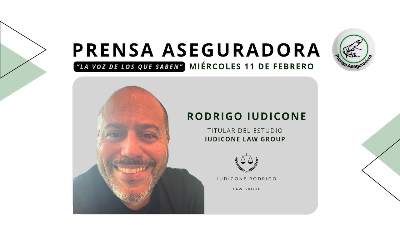 ✍️ PRENSA ASEGURADORA -🗣️RODRIGO IUDICONE 