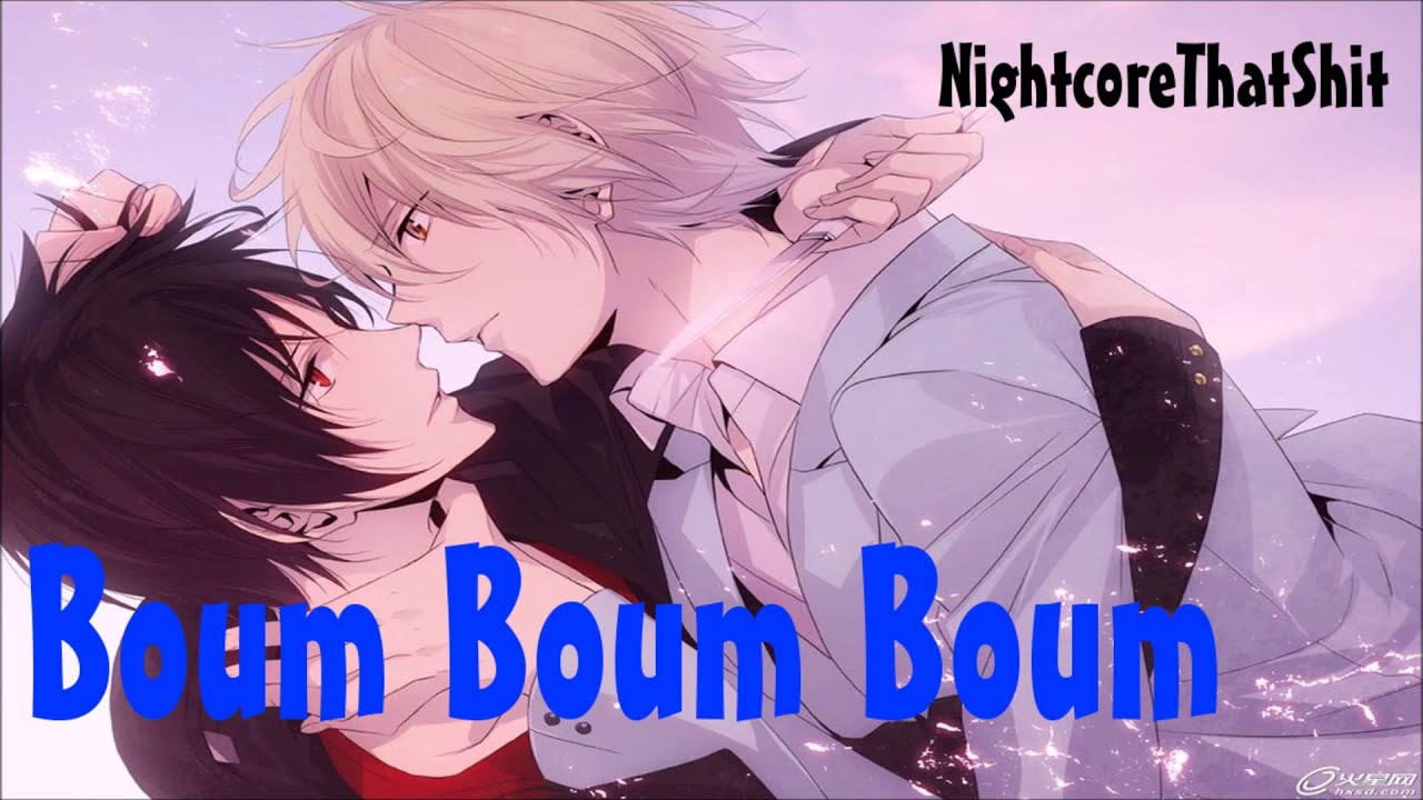 Boum Boum Boum - Nightcore