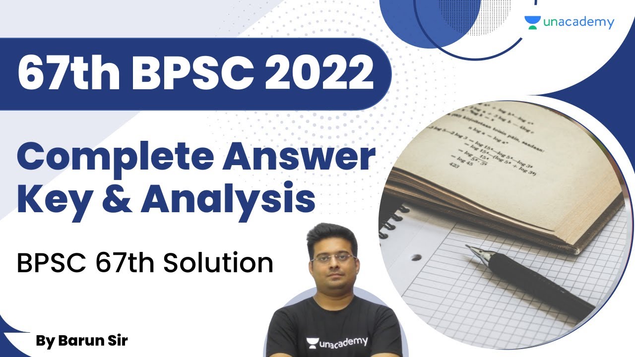 67th BPSC Exam 2022 | Complete Answer Key & Analysis | BPSC 67th Solution | Barun Singh