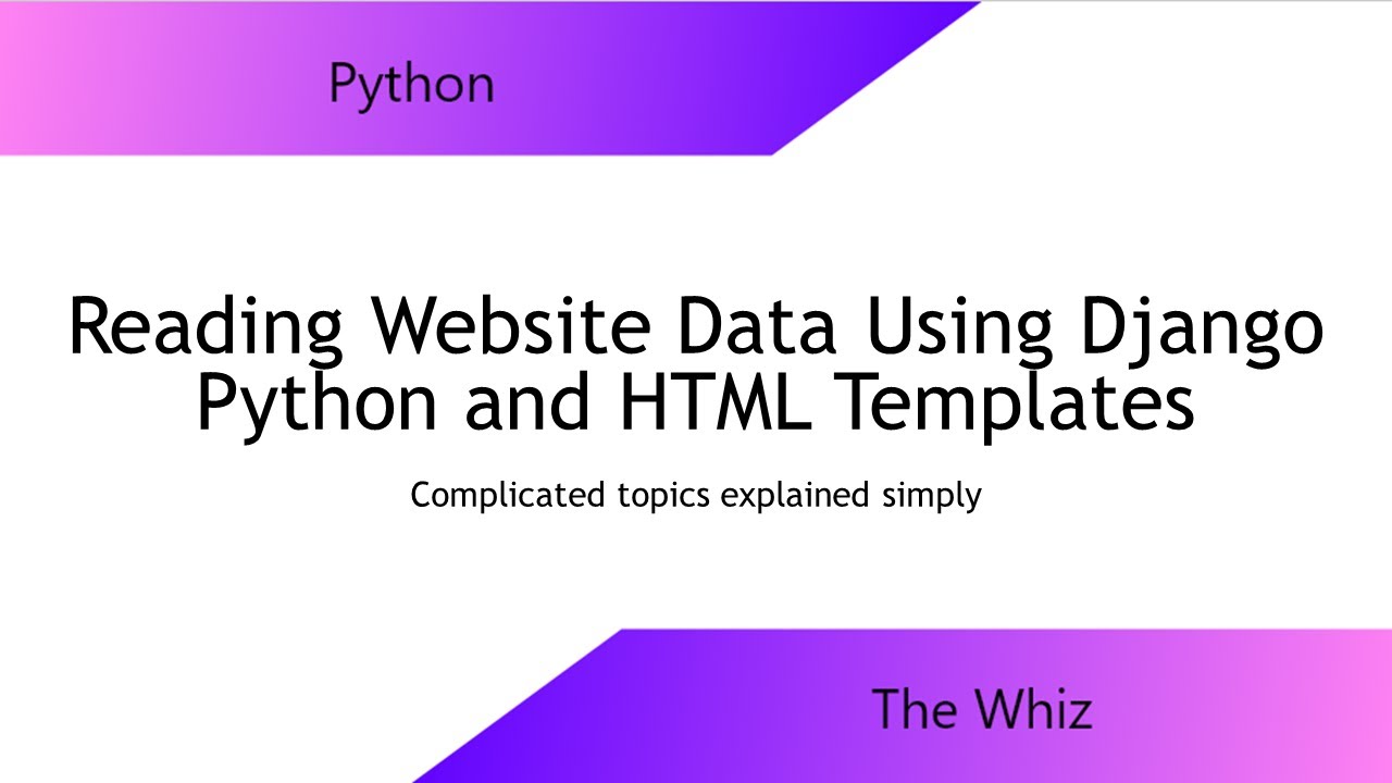 Reading Website Data using Django Python & HTML Templates