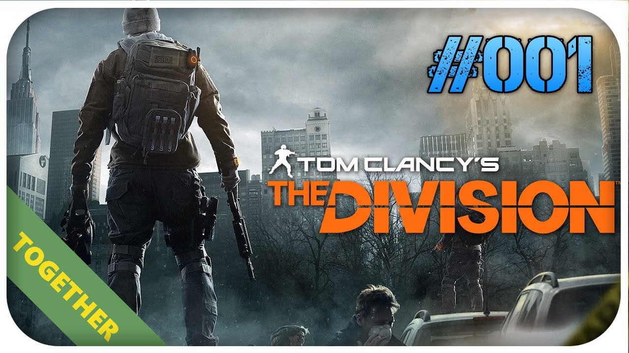 The Division Gameplay German PC #01 &ndash; Der Einstieg! The Division Gameplay Together