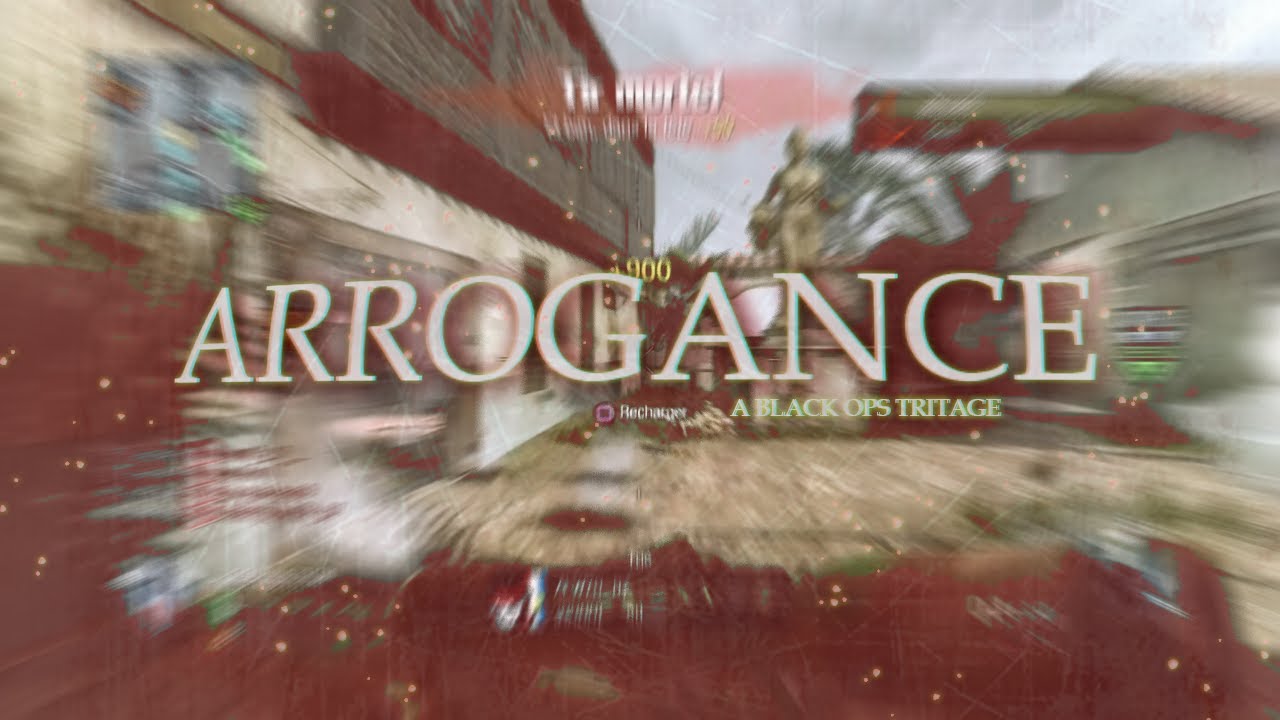 ARROGANCE