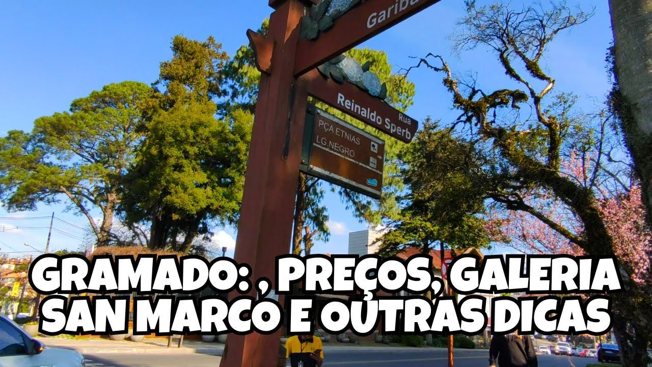 Gramado: andando no centro, preços e dicas #gramado