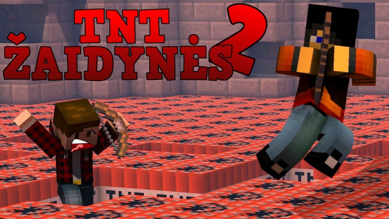 TNT ŽAIDYNĖS 2!