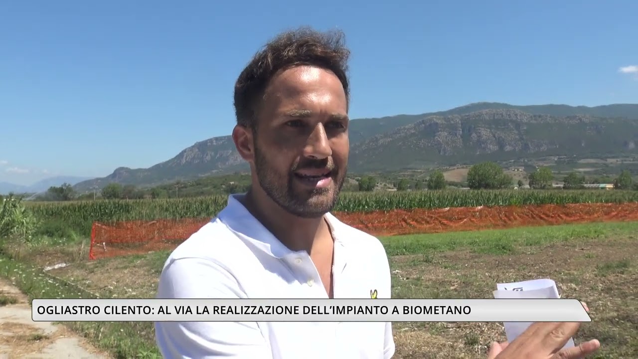 Ogliastro Cilento: al via la realizzazione dell'impianto a biometano
