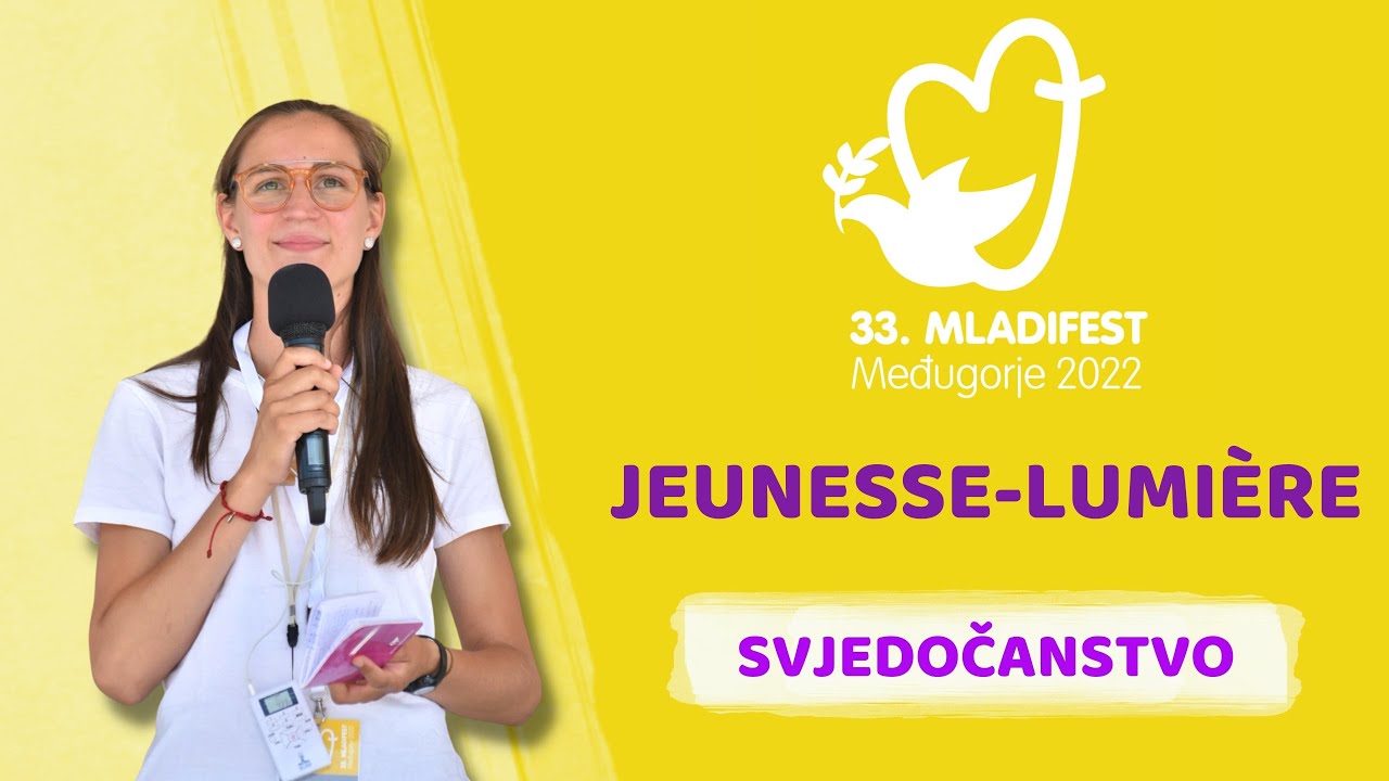 33. MLADIFEST SVJEDOČANSTVO: Jeunesse-Lumière