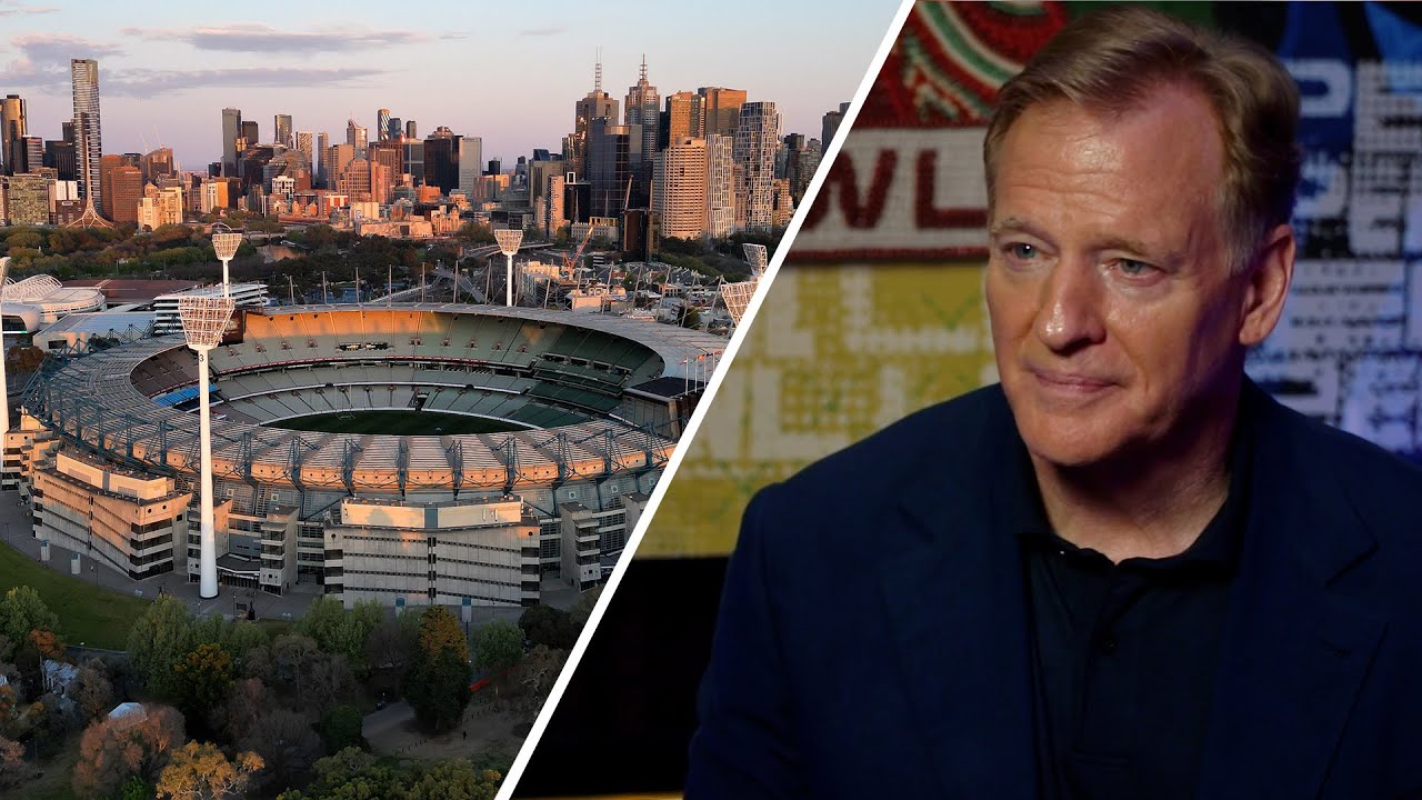 NFL Commissioner Roger Goodell 1-on-1: 1st games in Australia, why the MCG & 100K screaming Aussies?