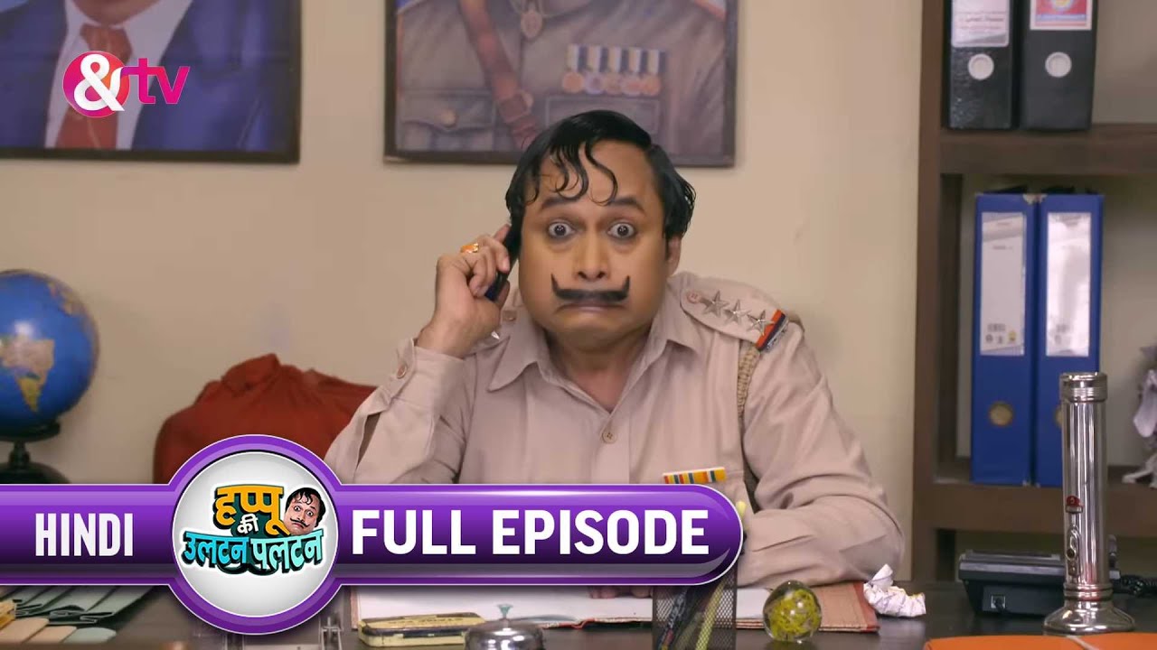 Happu को क्या मिला? | Happu Ki Ultan Paltan Full Ep 105 | 26 Jul 19 Happu Singh@And TV