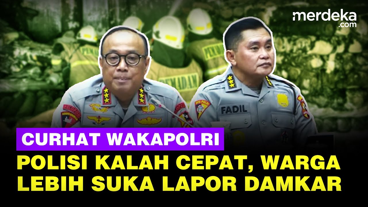 Wakapolri Sebut Polisi Kalah Cepat, Warga Lebih Suka Lapor Damkar