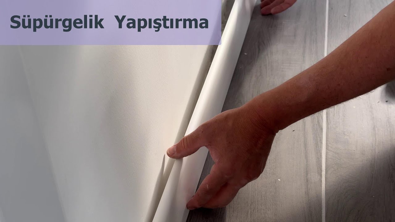 Süpürgelik nasıl takılır çivisiz yapıştırma tekniği ile montaj
