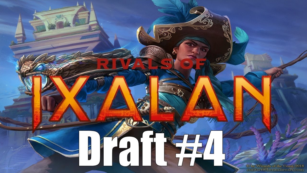 Rivals of Ixalan Draft #4