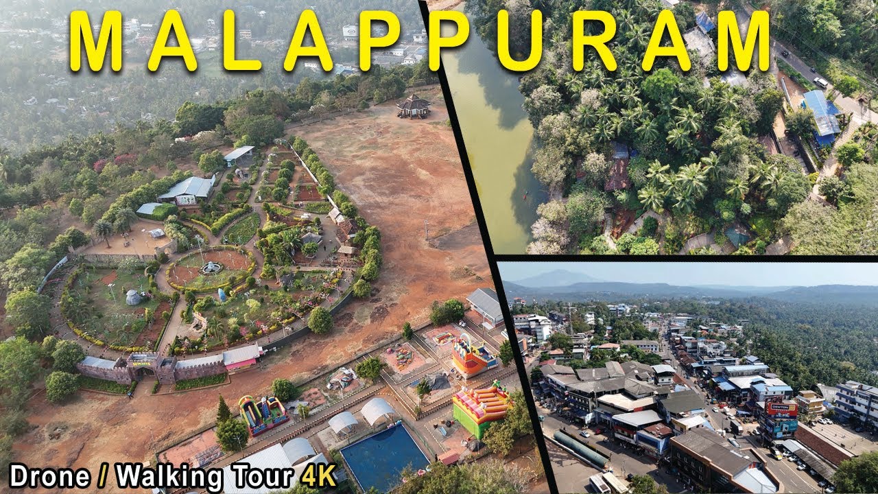 🇮🇳 MALAPPURAM l Drone And Walking Video l മലപ്പുറം l 4K