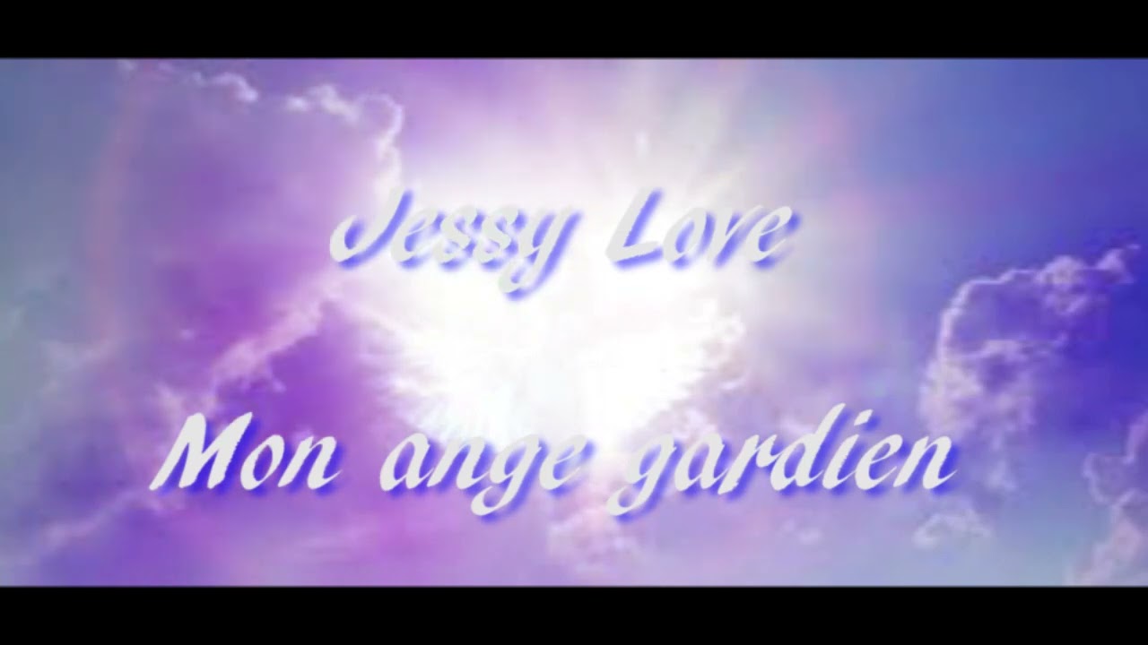 Jessy Love - Mon ange gardien  (Album -Simplement vol 1)