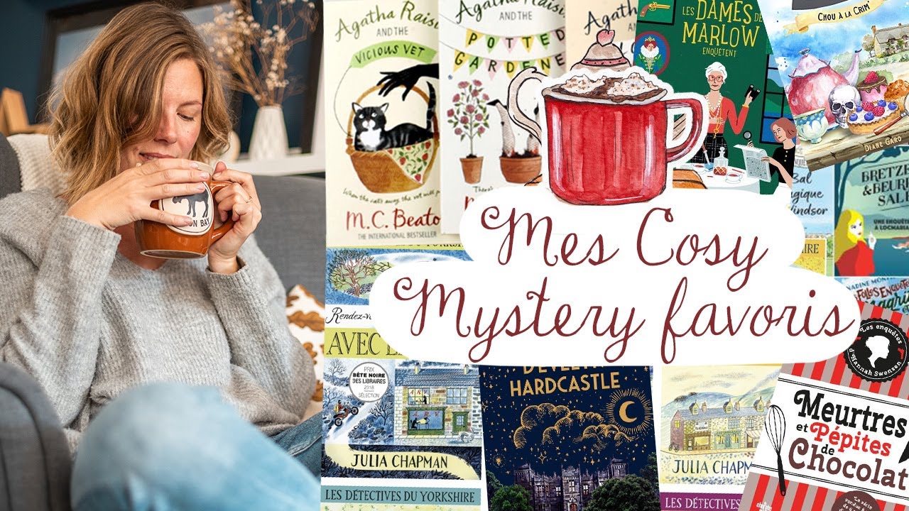 Mes COSY MYSTERY favoris