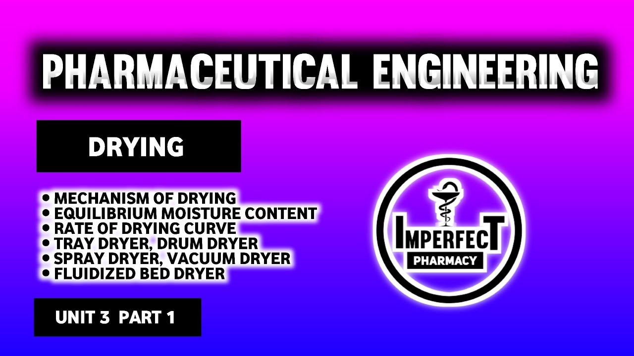 Drying | Rate Of Drying Curve | Drying Equipments | Trya Dryer | Fluidized Bed Dryer | Engineering