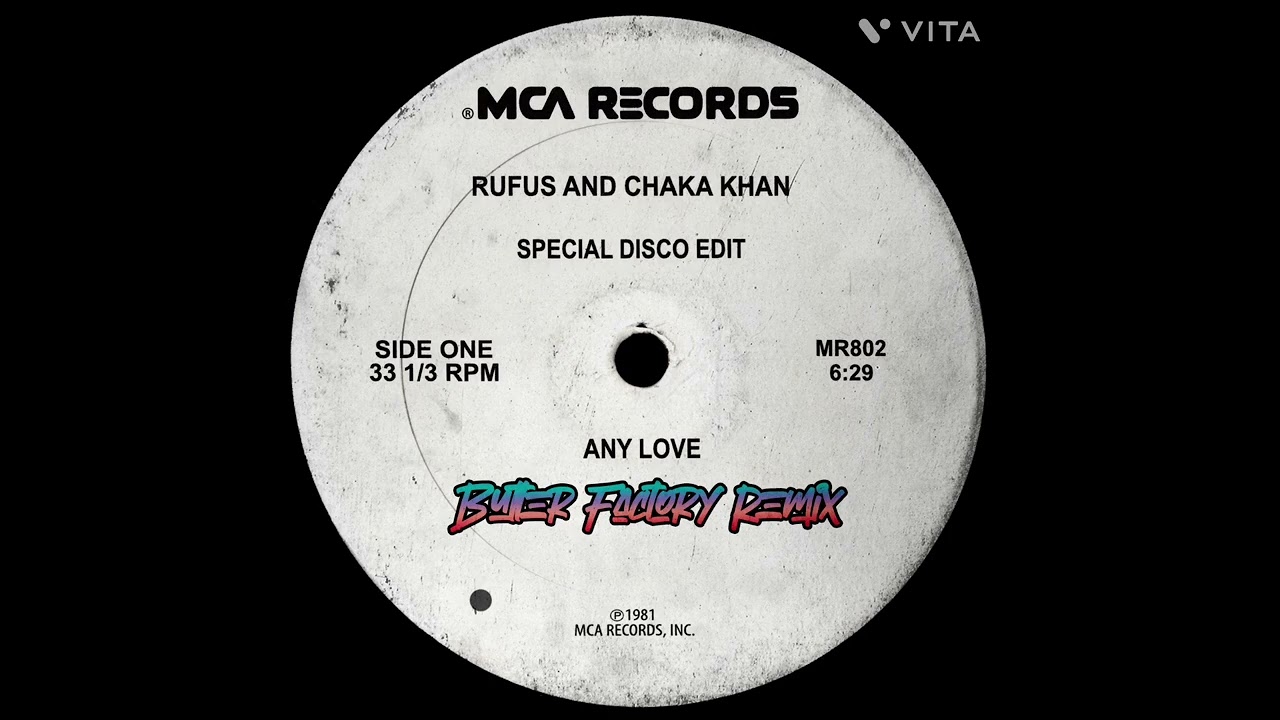Rufus & Chaka Khan - Any Love (Butter Factory Remix) Available @ https://shorturl.at/127Zb