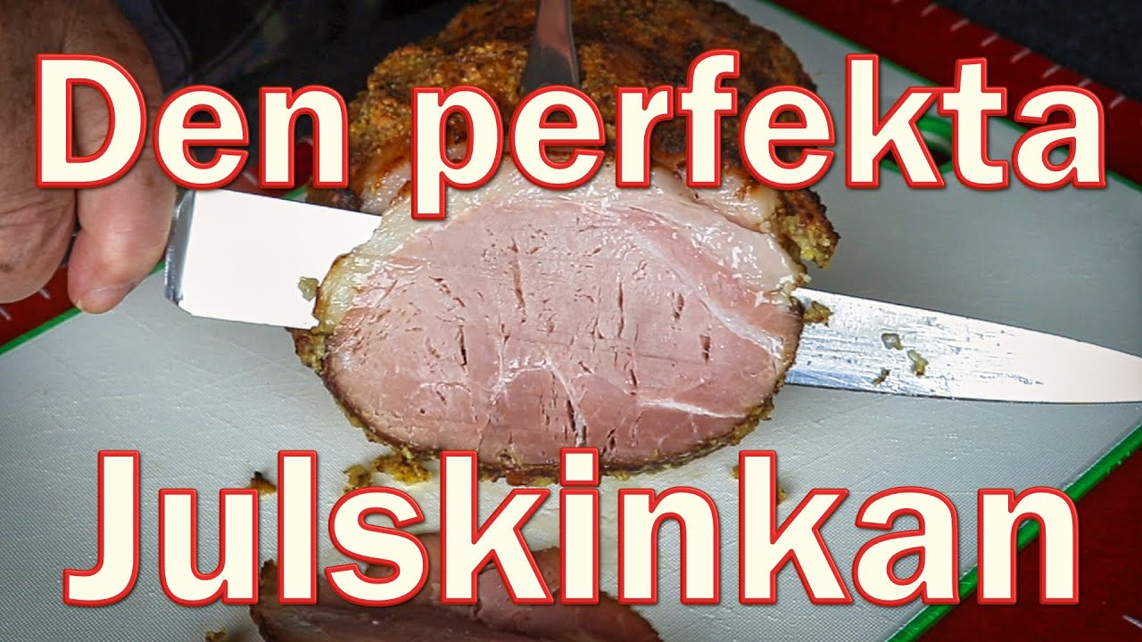 Julskinka i ugn - min bästa