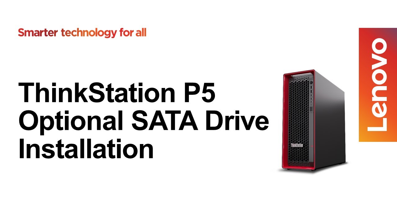 ThinkStation P5 - Optional SATA Installation