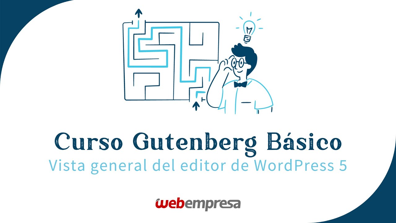 Curso de Gutenberg básico - Vista general del nuevo editor de WordPress 5