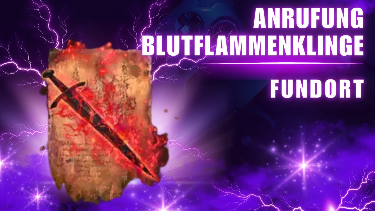 Elden Ring Anrufung Blutflammenklinge Fundort