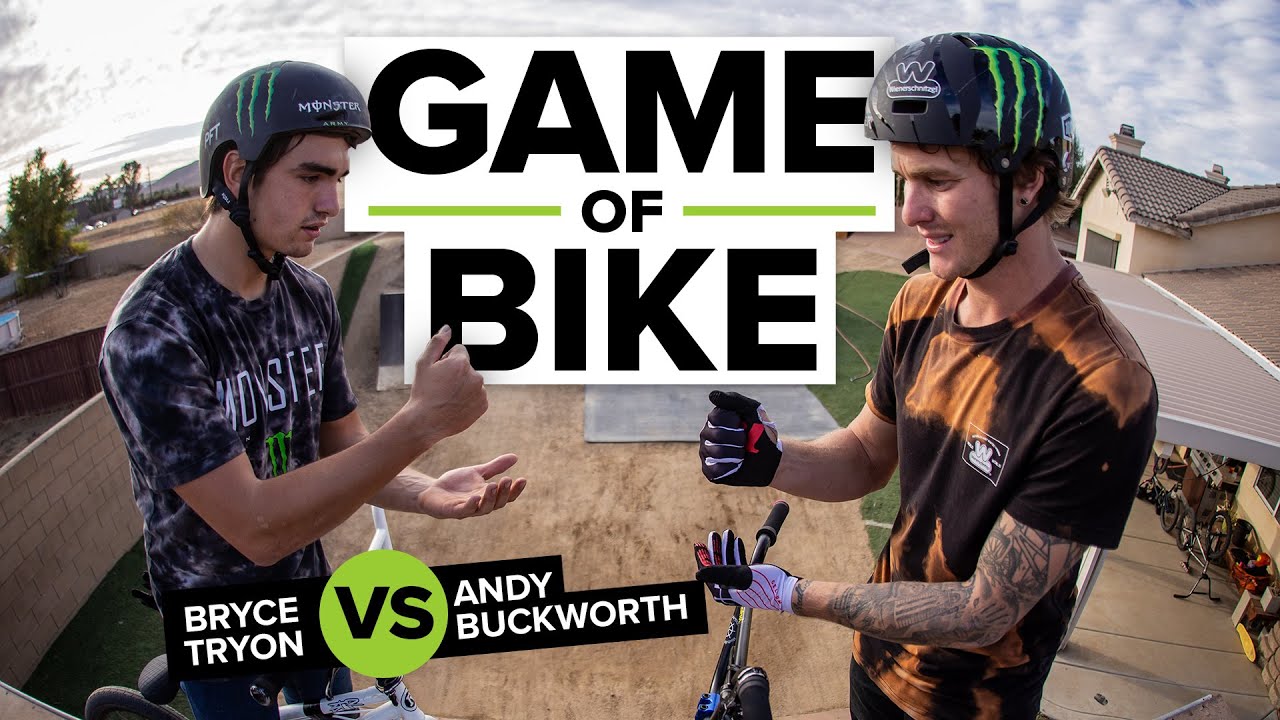 Game of Bike: Bryce Tryon VS Andy Buckworth
