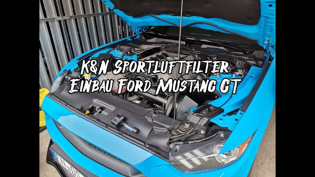K&N Sportluftfilter Einbau Ford Mustang GT
