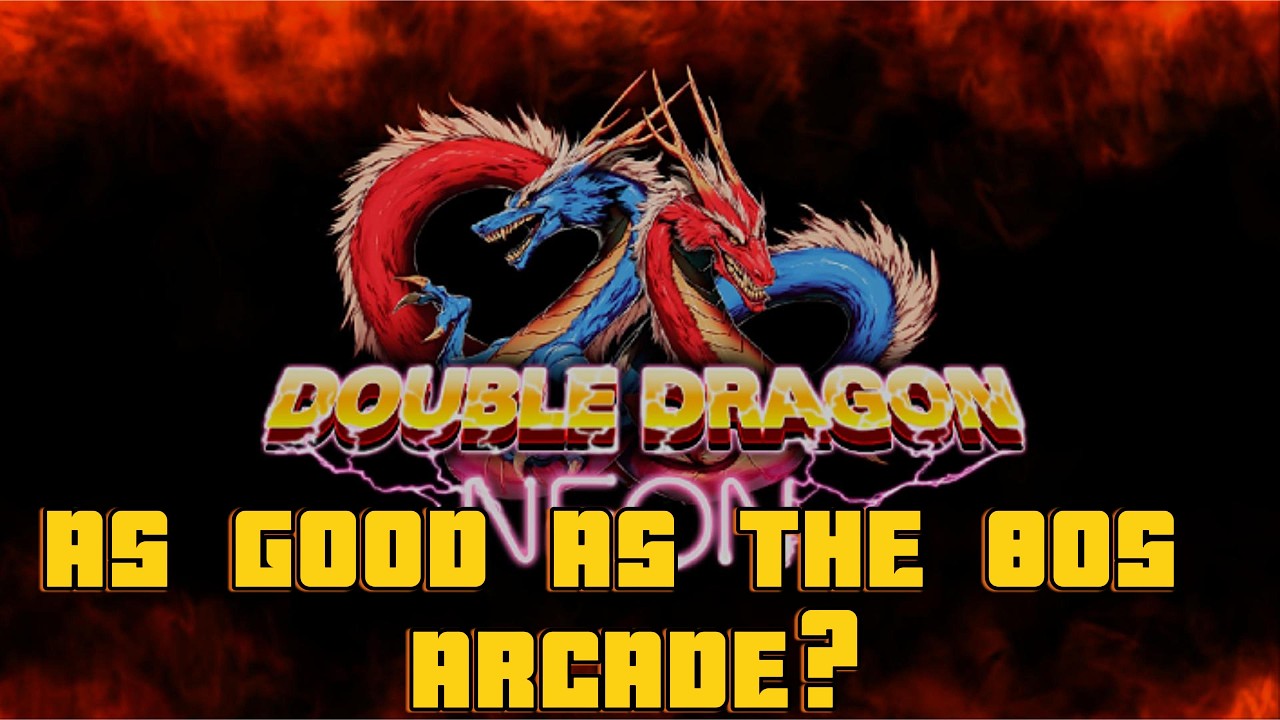 DOUBLE DRAGON NEON GOOD AS ORIGINAL 80s ARCADE? Streets Of Rage Beater? Gamplay With Commentary 4K