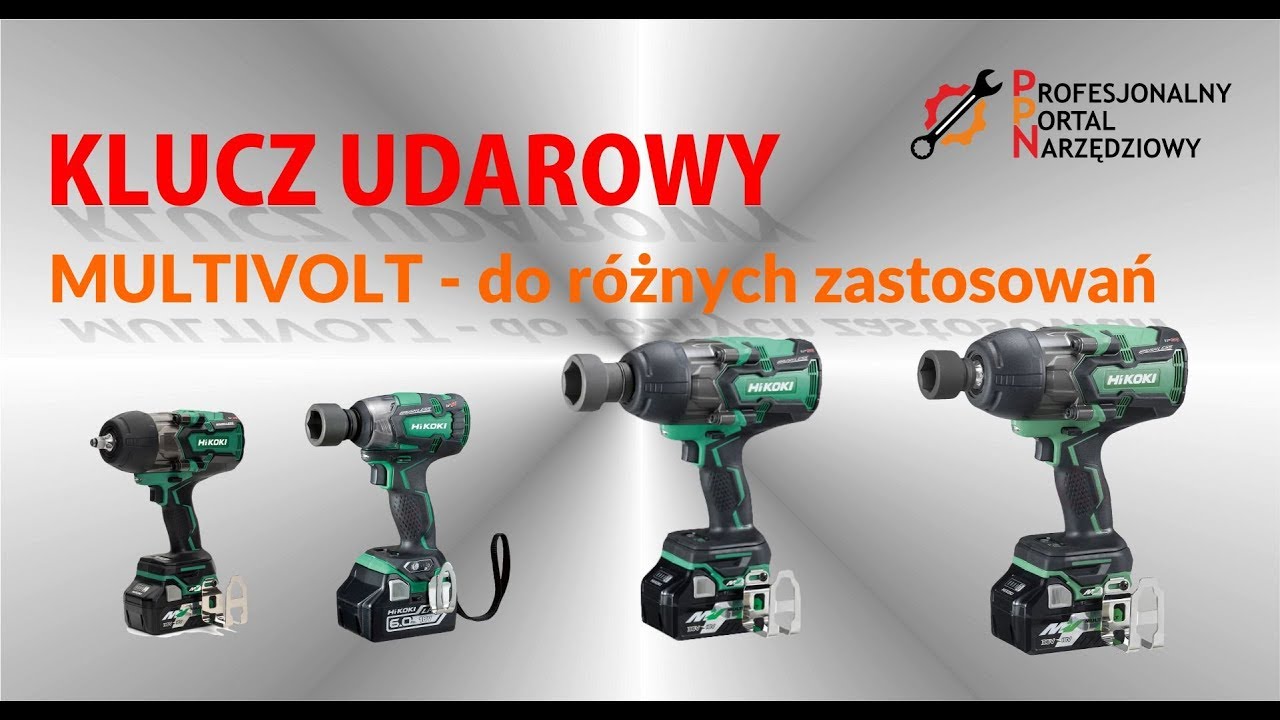 Hikoki klucze udarowe i zakrętarki MultiVolt