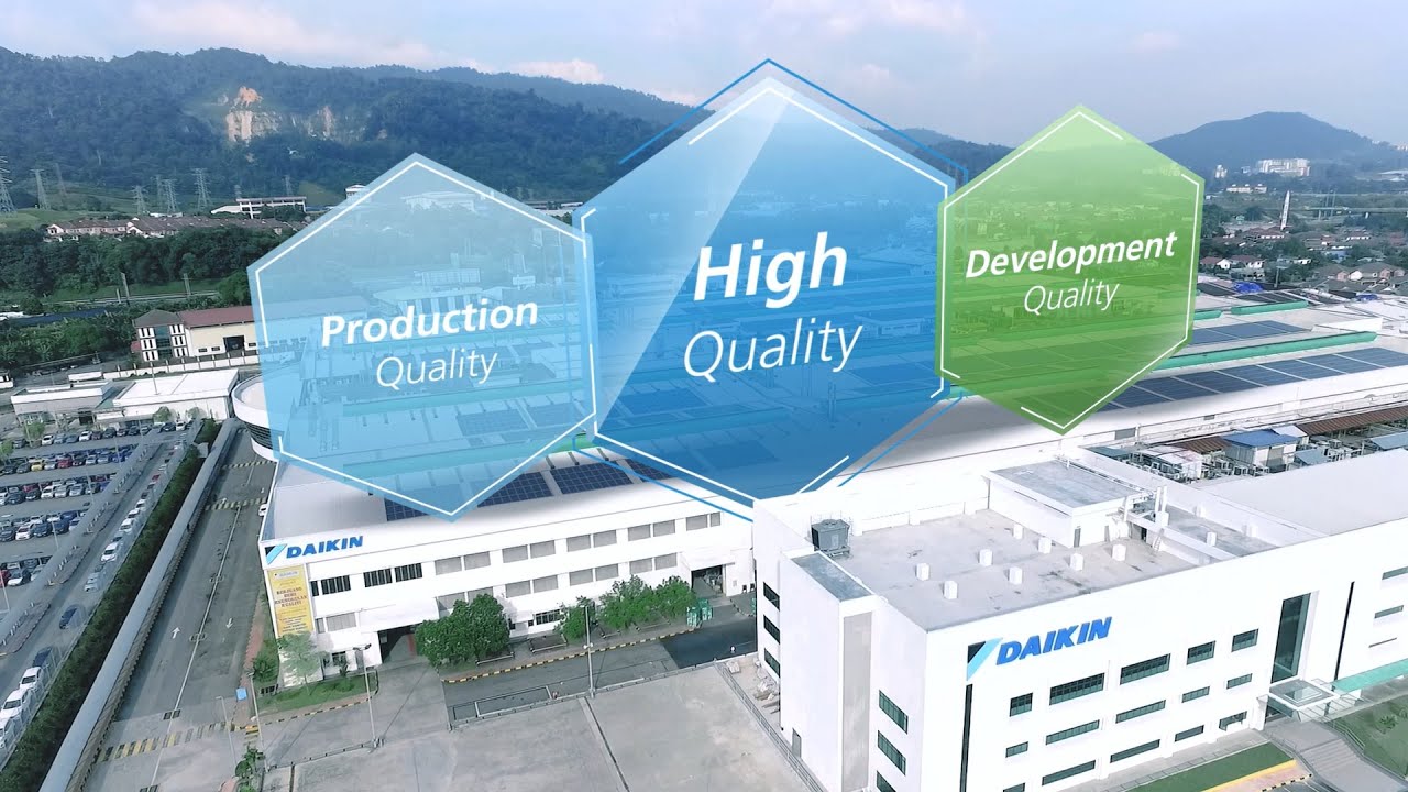 Daikin Malaysia’s World Class Manufacturing Facilities