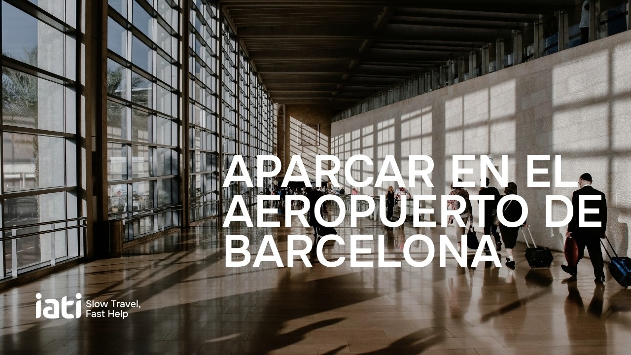 APARCAR EN EL AEROPUERTO DE BARCELONA