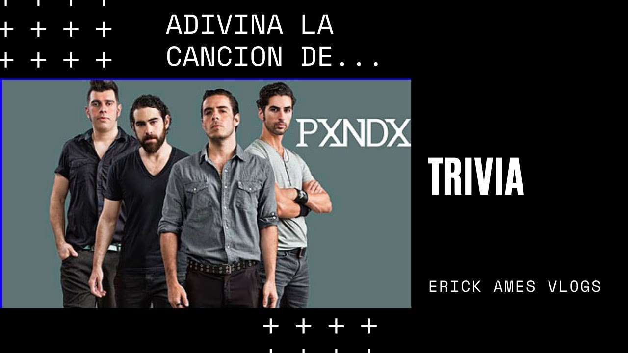 QUIZ | QUE CANCION DE PXNDX ES... | ERICK AMES VLOGS