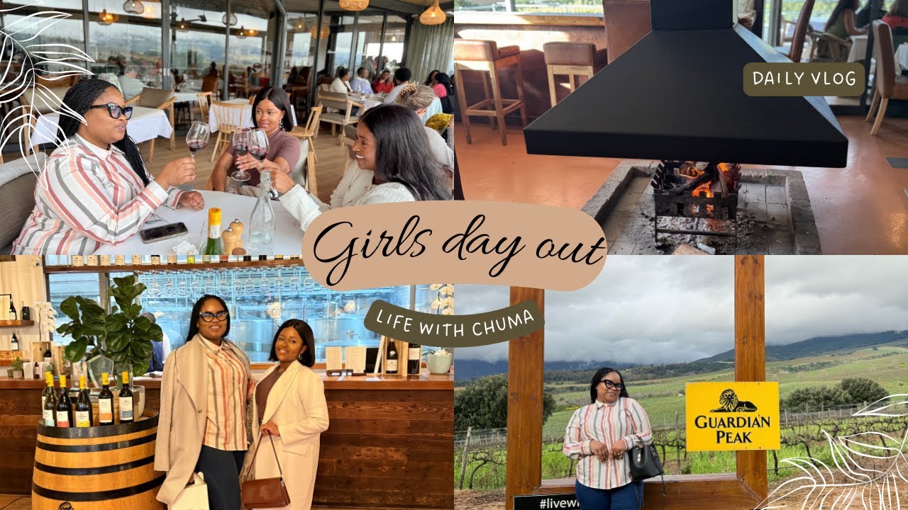 Vlog | Girls Day Out | Guardian Peak Wine Estate | Stellenbosch | Cape Town | South African ZA