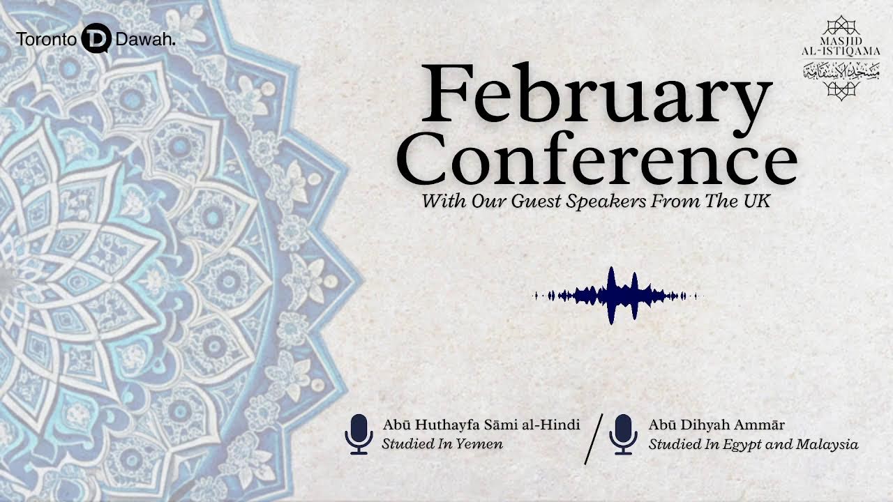 002 - Second Talk - Abu Dihyah Ammar