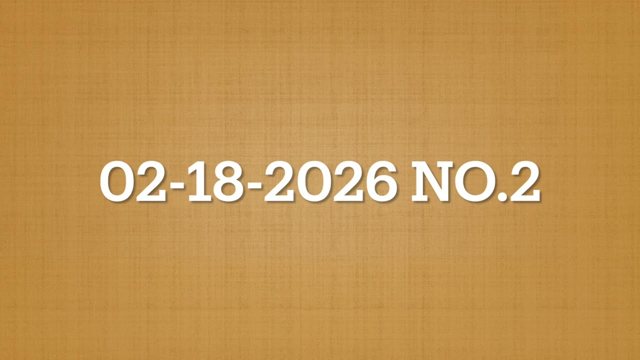 02-18-2026 No. 2