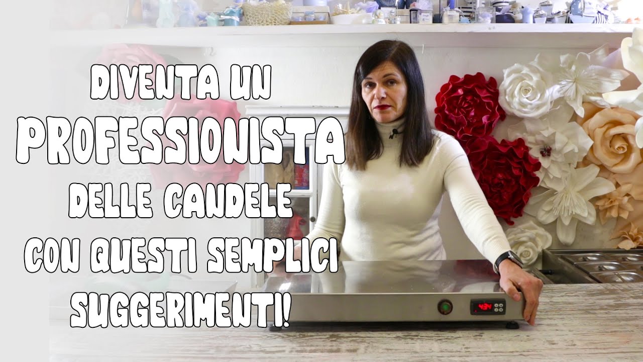 Come fare le candele in maniera professionale | Attrezzatura e strumenti indispensabili per candele.
