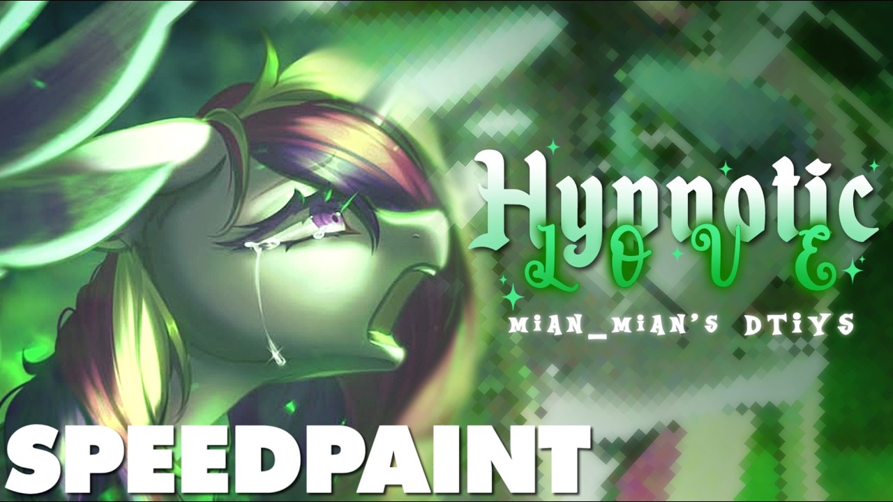 Hypnotic Love - @Mianmian1205 's DTIYS Entry - MLP SPEEDPAINT