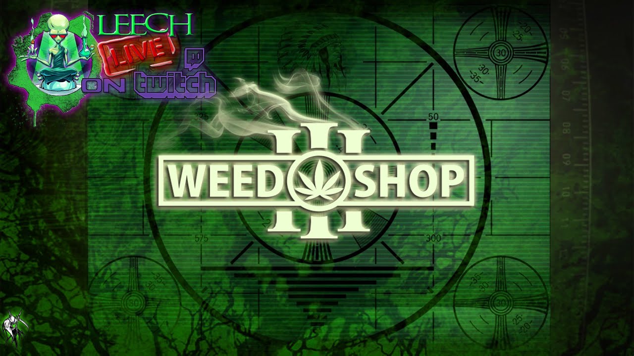 Weed Shop 3 