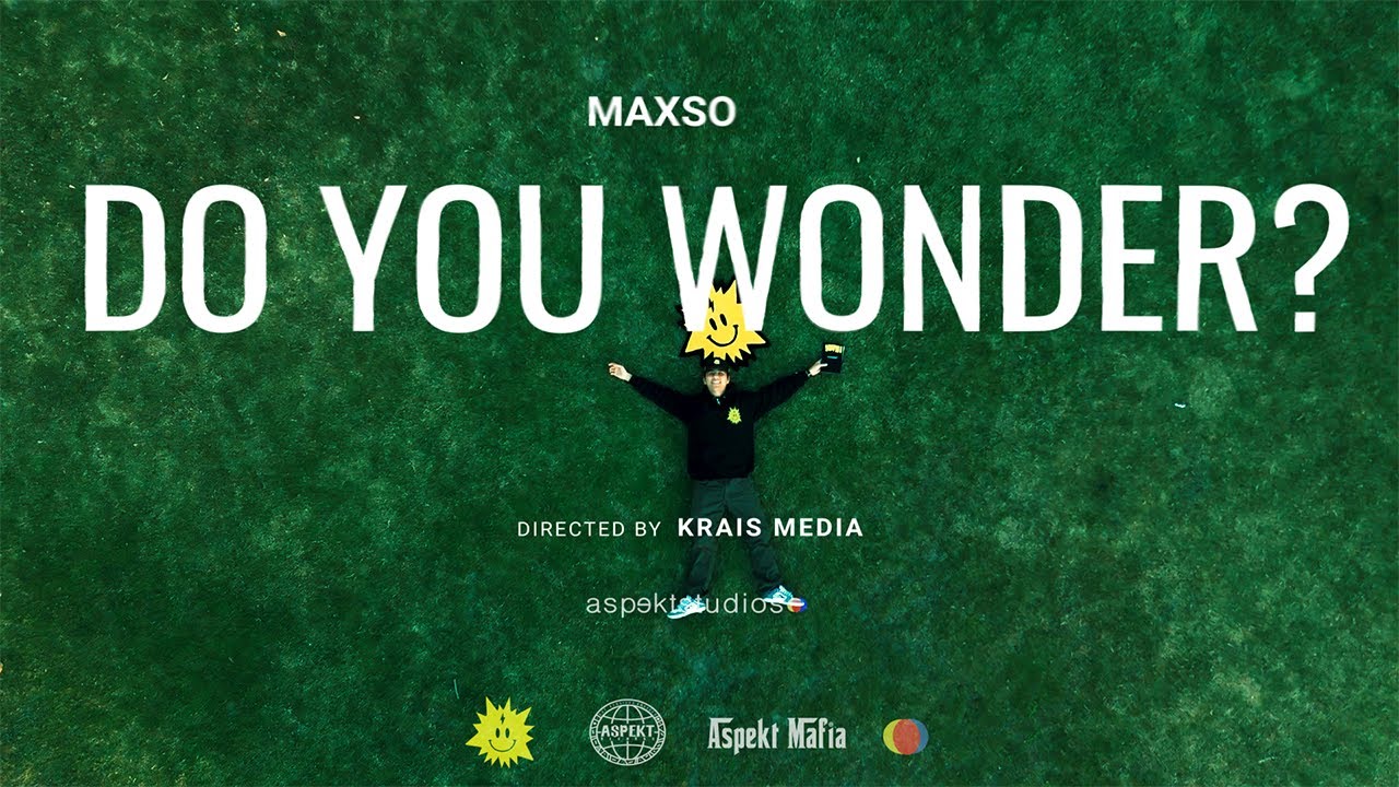 Maxso, Aspekt Mafia- Do You Wonder?