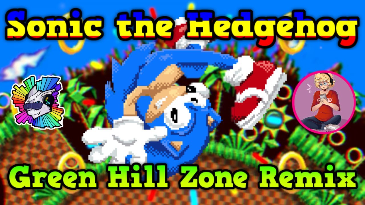 Sonic the Hedgehog - Green Hill Zone Remix [with @supmattboy ]