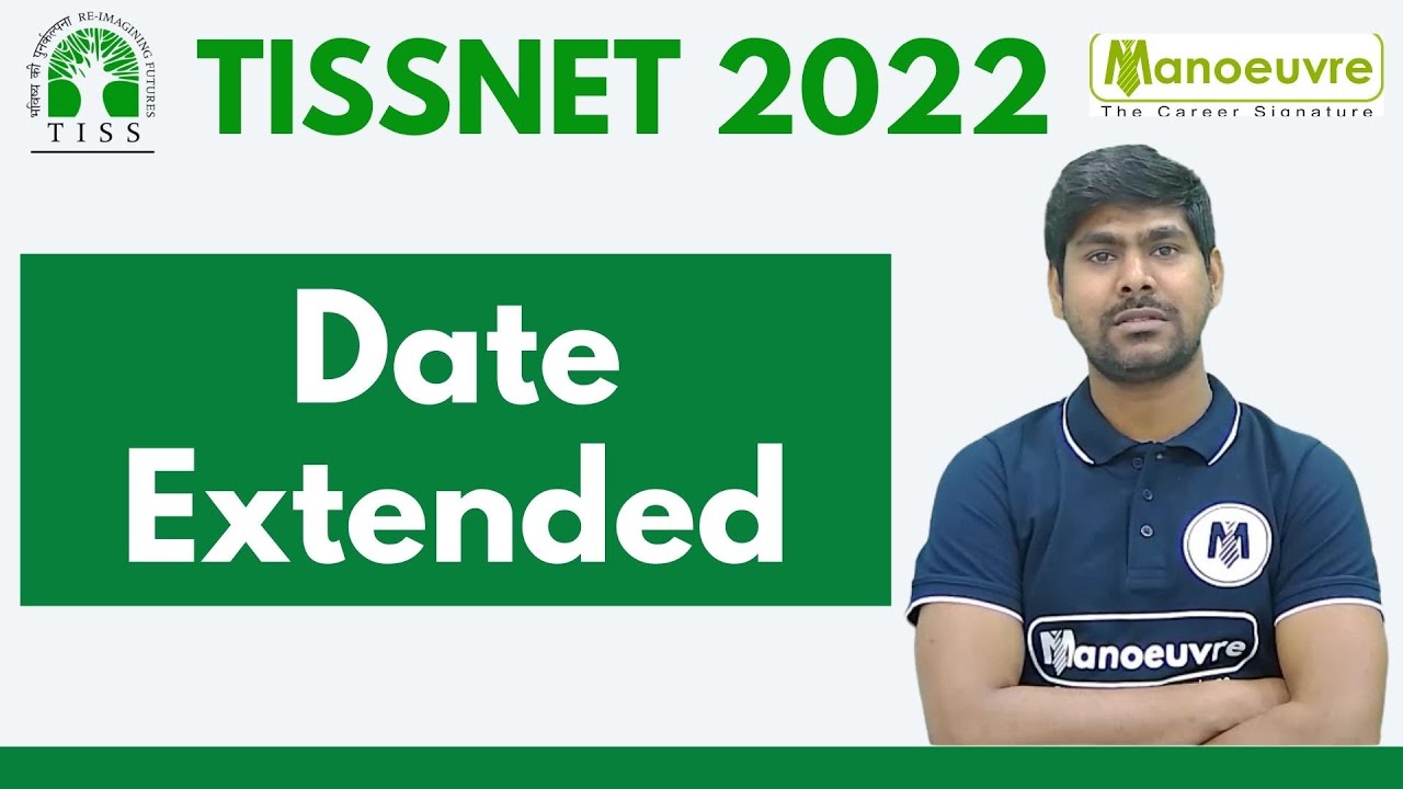 TISSNET 2022 I EXAM FORM FILLING DATE EXTENDED I MUST WATCH.
